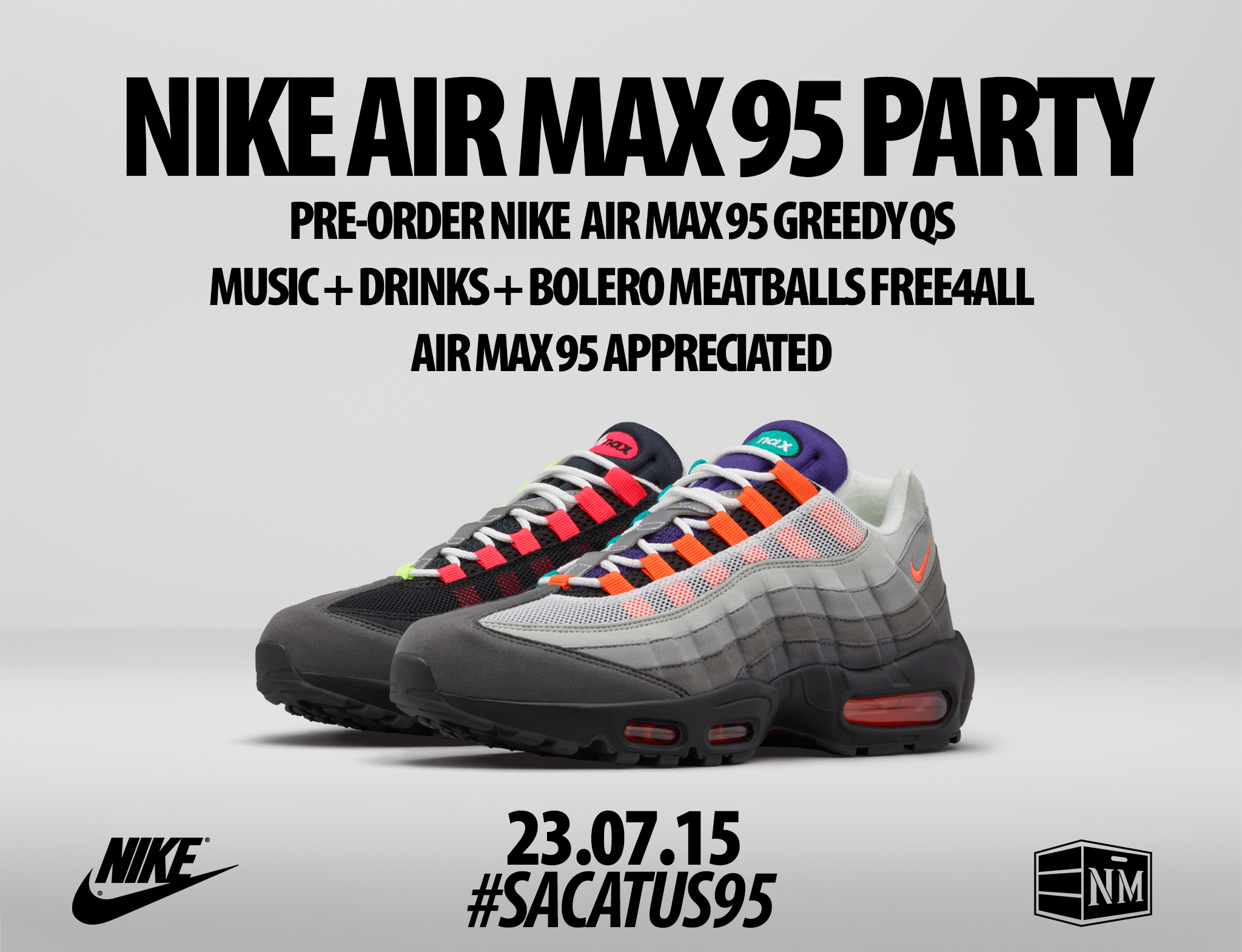 Conectado salida Admisión Presentación Nike Air Max 95 'Greedy' @ Nigra Mercato | 25 Gramos