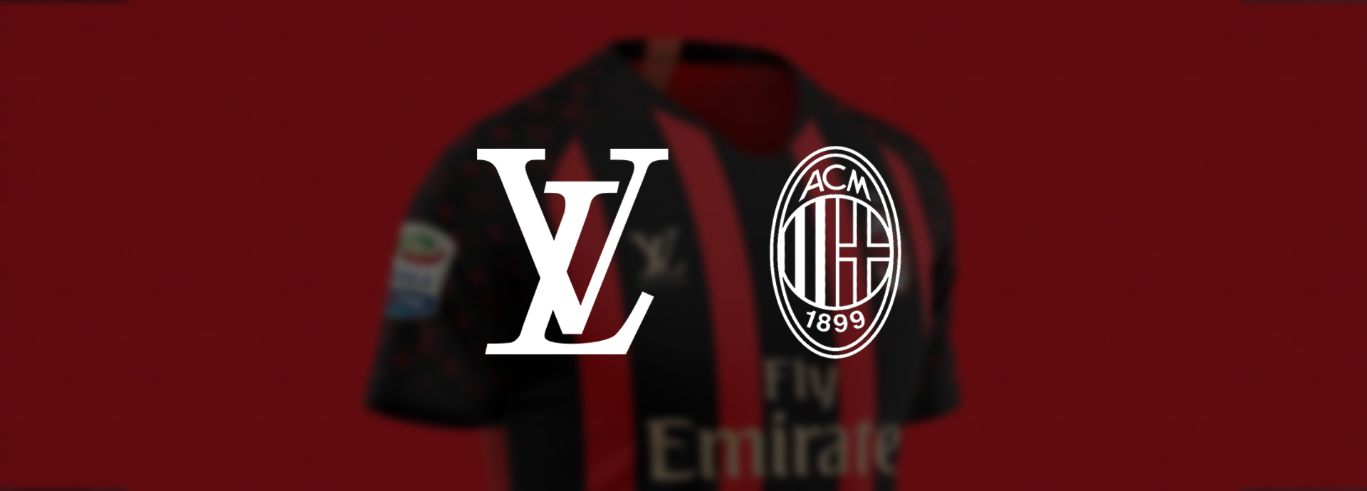 AC Milan x Louis Vuitton? - Lenders Magazine