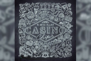 N-Wise Allah - Casino Chips - Fleek Mag